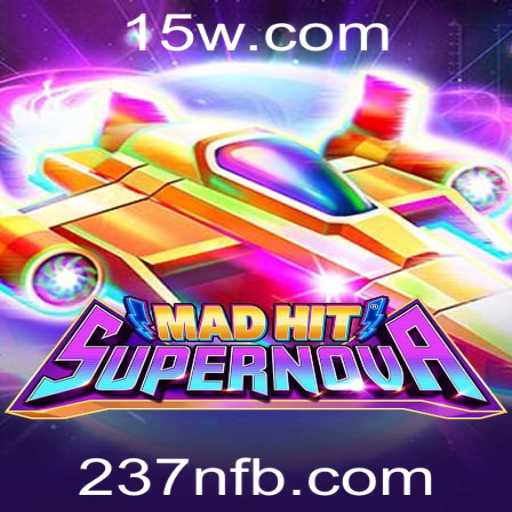 Descubra MadHitSupernova: O Jogo que está Transformando o Universo dos Games